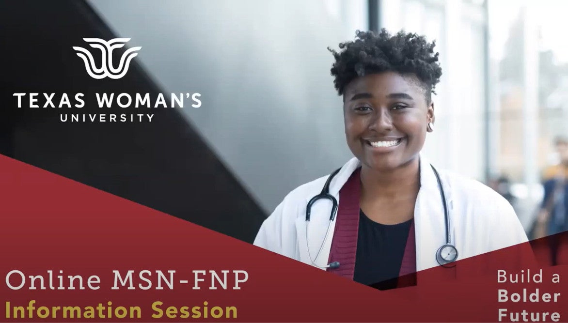 Texas Woman's University MSN-FNP Webinar